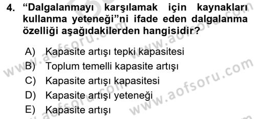 Afet Tıbbı ve Yönetim İlkeleri Dersi 2021 - 2022 Yılı (Final) Dönem Sonu Sınav Soruları 4. Soru