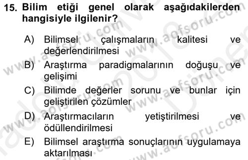 Sosyal Bilimlerde Araştırma Yöntemleri Dersi 2018 - 2019 Yılı (Final) Dönem Sonu Sınav Soruları 15. Soru
