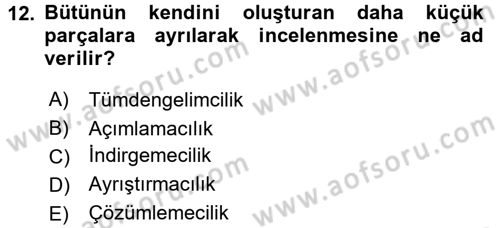 Sosyal Bilimlerde Araştırma Yöntemleri Dersi 2016 - 2017 Yılı (Vize) Ara Sınav Soruları 12. Soru