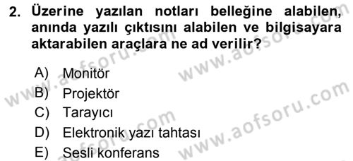 Büro Teknolojileri Dersi 2017 - 2018 Yılı 3 Ders Sınav Soruları 2. Soru
