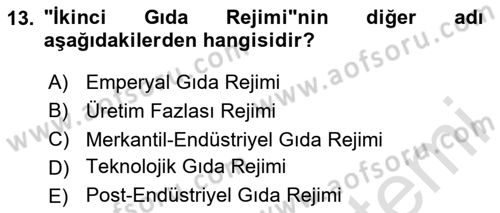 Gastronomi Ve Sürdürülebilirlik Dersi 2020 - 2021 Yılı Yaz Okulu Sınav Soruları 13. Soru
