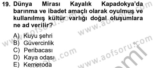 Arkeolojik Alan Yönetimi Dersi 2014 - 2015 Yılı (Final) Dönem Sonu Sınav Soruları 19. Soru