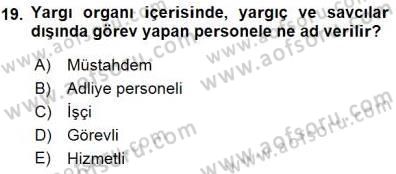 Adalet Meslek Etiği Dersi 2015 - 2016 Yılı (Final) Dönem Sonu Sınav Soruları 19. Soru