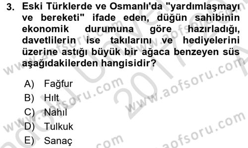 Türk Mutfak Kültürü Dersi 2017 - 2018 Yılı (Vize) Ara Sınav Soruları 3. Soru