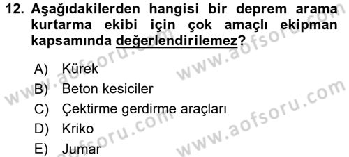 Arama Kurtarma Bilgisi ve Etik Değerler Dersi 2017 - 2018 Yılı (Vize) Ara Sınav Soruları 12. Soru