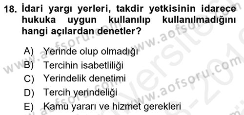 İdari Yargı Dersi 2018 - 2019 Yılı (Vize) Ara Sınav Soruları 18. Soru