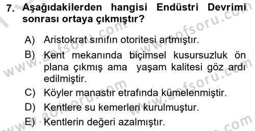 Kent, Planlama ve Afet Risk Yönetimi Dersi 2022 - 2023 Yılı (Final) Dönem Sonu Sınav Soruları 7. Soru
