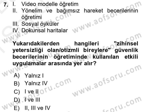 Özel Gereksinimli Bireyler İçin Afet ve Acil Durum Yönetimi Dersi 2018 - 2019 Yılı (Final) Dönem Sonu Sınav Soruları 7. Soru