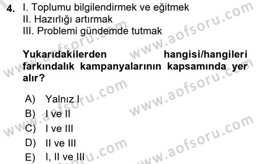 Acil Durum ve Afet Farkındalık Eğitimi Dersi 2021 - 2022 Yılı Yaz Okulu Sınav Soruları 4. Soru