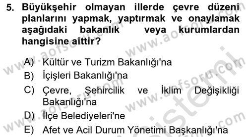 Afet Yönetimi 2 Dersi 2023 - 2024 Yılı (Final) Dönem Sonu Sınav Soruları 5. Soru