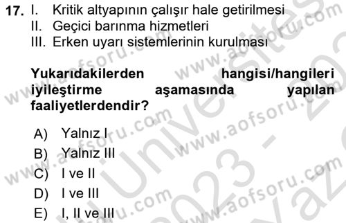 Afet Yönetimi 1 Dersi 2023 - 2024 Yılı Yaz Okulu Sınav Soruları 17. Soru