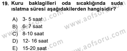 Temel Mutfak Teknikleri Dersi 2016 - 2017 Yılı (Final) Dönem Sonu Sınav Soruları 19. Soru