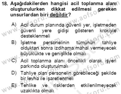 Acil Durum Ve Afet Yönetimi Planları Dersi 2018 - 2019 Yılı (Final) Dönem Sonu Sınav Soruları 18. Soru