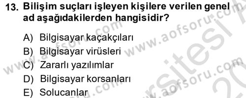 Büro Teknolojileri Dersi 2014 - 2015 Yılı Tek Ders Sınav Soruları 13. Soru