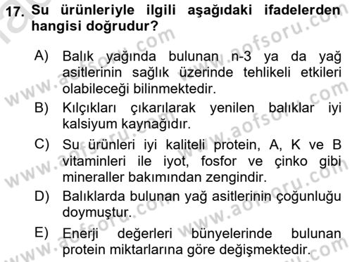 Beslenmenin Temel İlkeleri Dersi 2021 - 2022 Yılı Yaz Okulu Sınav Soruları 17. Soru