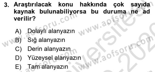 Sosyal Bilimlerde Araştırma Yöntemleri Dersi 2019 - 2020 Yılı (Final) Dönem Sonu Sınav Soruları 3. Soru