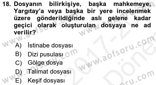 Kalem Mevzuatı Dersi 2017 - 2018 Yılı (Final) Dönem Sonu Sınav Soruları 18. Soru