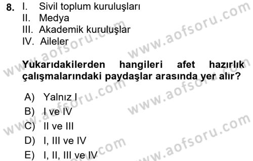 Afet Yönetimi 1 Dersi 2017 - 2018 Yılı (Vize) Ara Sınav Soruları 8. Soru