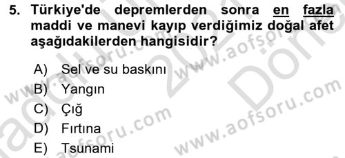 Arama Kurtarma Bilgisi ve Etik Değerler Dersi 2021 - 2022 Yılı (Final) Dönem Sonu Sınav Soruları 5. Soru