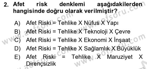 Afet Yönetimi 1 Dersi 2021 - 2022 Yılı (Final) Dönem Sonu Sınav Soruları 2. Soru