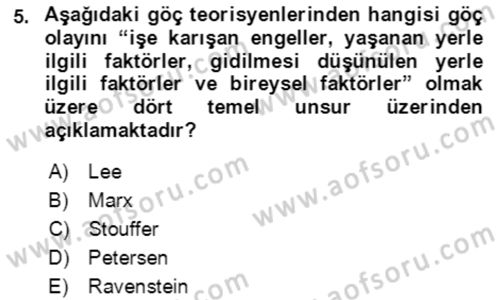 Göç Ve Göçmen Sorunları Dersi 2023 - 2024 Yılı (Vize) Ara Sınav Soruları 5. Soru