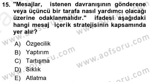 Acil Durum ve Afet Farkındalık Eğitimi Dersi 2018 - 2019 Yılı (Vize) Ara Sınav Soruları 15. Soru