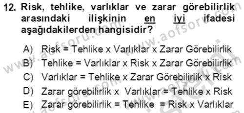 Acil Durum Ve Afet Yönetimi Planları Dersi 2019 - 2020 Yılı (Vize) Ara Sınav Soruları 12. Soru