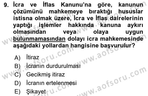 Hukuk Dili Ve Adli Yazışmalar Dersi 2016 - 2017 Yılı 3 Ders Sınav Soruları 9. Soru