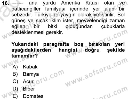 Gıda Coğrafyası Dersi 2017 - 2018 Yılı (Vize) Ara Sınav Soruları 16. Soru