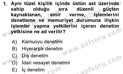 İdari Yargı Dersi 2020 - 2021 Yılı Yaz Okulu Sınav Soruları 1. Soru