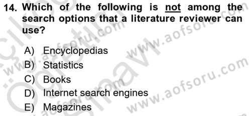 Research Methods Dersi 2021 - 2022 Yılı Yaz Okulu Sınav Soruları 14. Soru