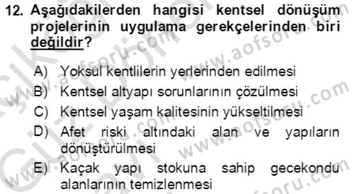 Afet Risk Azaltma Politikaları Dersi 2019 - 2020 Yılı (Vize) Ara Sınav Soruları 12. Soru