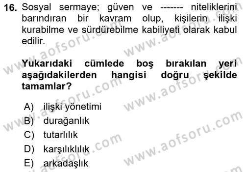 Afet Psikolojisi ve Sosyolojisi Dersi 2020 - 2021 Yılı Yaz Okulu Sınav Soruları 16. Soru