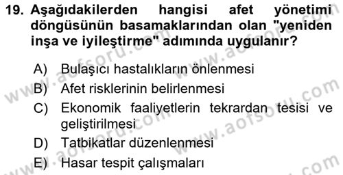 Afet Ekonomisi Ve Sigortacılığı Dersi 2022 - 2023 Yılı Yaz Okulu Sınav Soruları 19. Soru