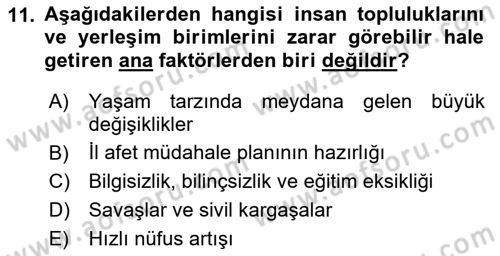 Afet Senaryosu ve Tatbikatlar Dersi 2024 - 2025 Yılı (Vize) Ara Sınav Soruları 11. Soru