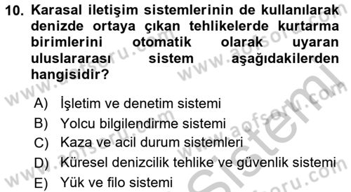 Acil Durum ve Afetlerde Ulaştırma Yönetimi ve Uygulamaları Dersi 2018 - 2019 Yılı Yaz Okulu Sınav Soruları 10. Soru