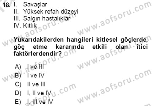 Göç Ve Göçmen Sorunları Dersi 2019 - 2020 Yılı (Vize) Ara Sınav Soruları 18. Soru