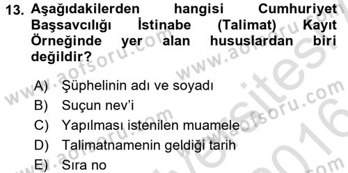 Kalem Mevzuatı Dersi 2015 - 2016 Yılı (Final) Dönem Sonu Sınav Soruları 13. Soru