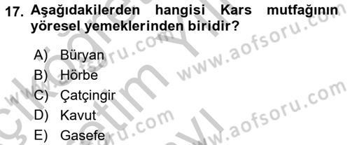 Yöresel Mutfaklar Dersi 2018 - 2019 Yılı Yaz Okulu Sınav Soruları 17. Soru