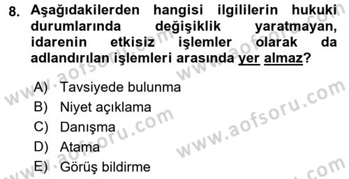 İdari Yargı Dersi 2022 - 2023 Yılı Yaz Okulu Sınav Soruları 8. Soru