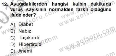 İnsan Anatomisi Ve Fizyolojisi Dersi 2013 - 2014 Yılı (Final) Dönem Sonu Sınav Soruları 12. Soru