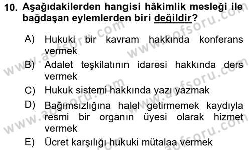 Adalet Meslek Etiği Dersi 2017 - 2018 Yılı (Final) Dönem Sonu Sınav Soruları 10. Soru