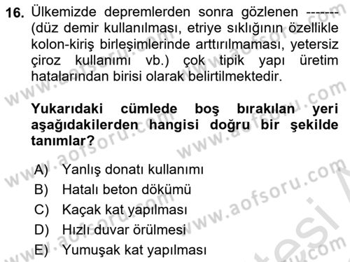 Kent, Planlama ve Afet Risk Yönetimi Dersi 2021 - 2022 Yılı (Final) Dönem Sonu Sınav Soruları 16. Soru
