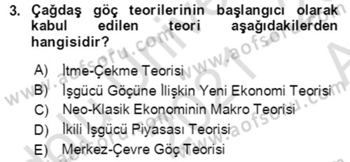 Göç Ve Göçmen Sorunları Dersi 2021 - 2022 Yılı (Vize) Ara Sınav Soruları 3. Soru