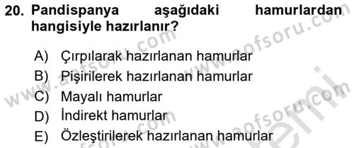 Temel Mutfak Teknikleri Dersi 2023 - 2024 Yılı Yaz Okulu Sınav Soruları 20. Soru