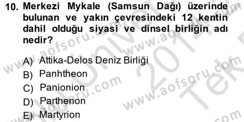 Anadolu Arkeolojisi Dersi 2014 - 2015 Yılı Tek Ders Sınav Soruları 10. Soru