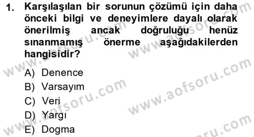 Sosyal Bilimlerde Araştırma Yöntemleri Dersi 2014 - 2015 Yılı (Vize) Ara Sınav Soruları 1. Soru