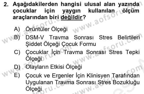 Afet Psikolojisi ve Sosyolojisi Dersi 2018 - 2019 Yılı (Final) Dönem Sonu Sınav Soruları 2. Soru
