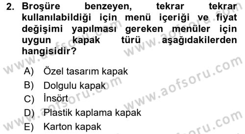 Menü Yönetimi Dersi 2016 - 2017 Yılı 3 Ders Sınav Soruları 2. Soru