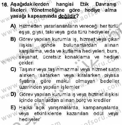 Adalet Meslek Etiği Dersi 2013 - 2014 Yılı (Final) Dönem Sonu Sınav Soruları 16. Soru